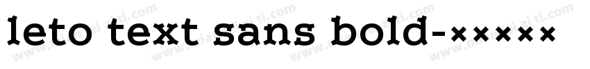 leto text sans bold字体转换